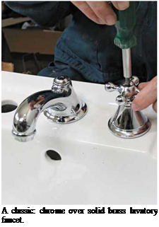 Подпись: A classic: chrome over solid brass lavatory faucet. 