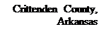 Подпись: Crittenden County, Arkansas