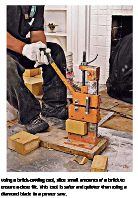 Подпись: Using a brick-cutting tool, slice small amounts of a brick to ensure a close fit. This tool is safer and quieter than using a diamond blade in a power saw. 